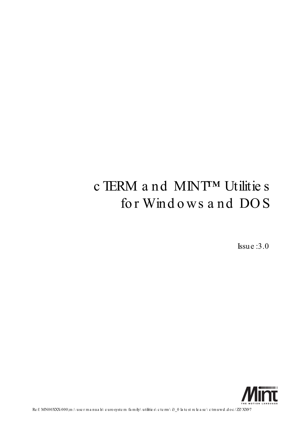 Cterm & Mint Utilities for Windows &