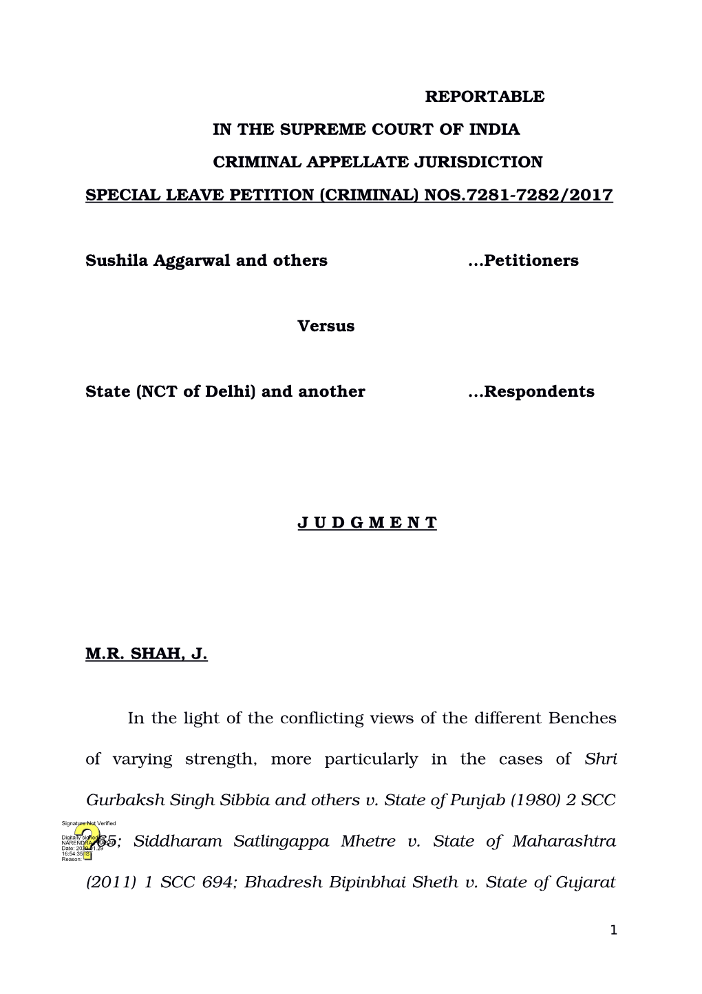 Reportable in the Supreme Court of India Criminal Appellate Jurisdiction Special Leave Petition (Criminal) Nos.7281­7282/2017