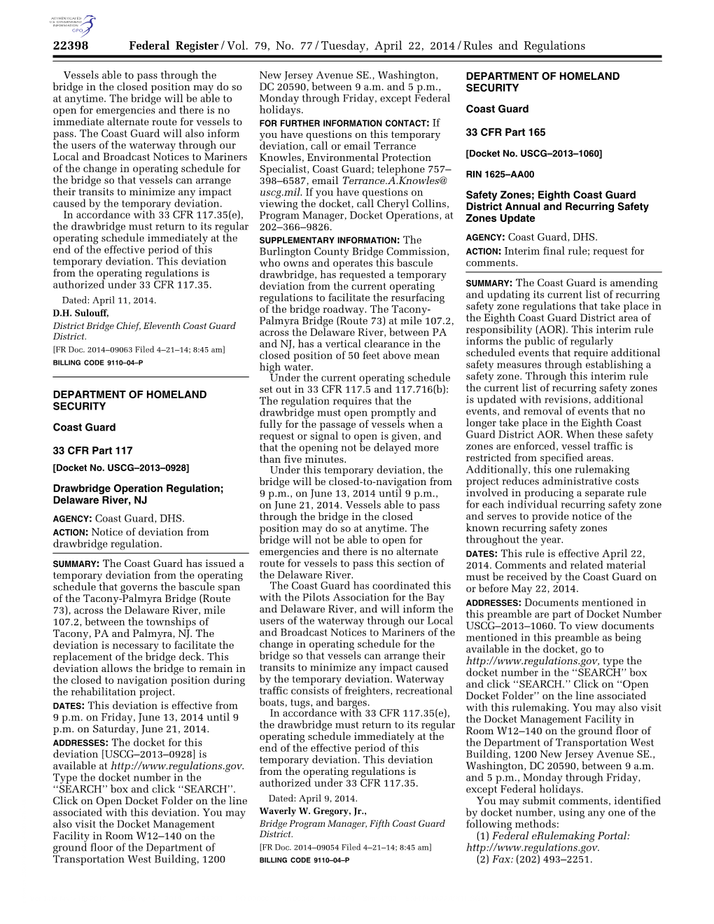 Federal Register/Vol. 79, No. 77/Tuesday, April 22, 2014/Rules and Regulations