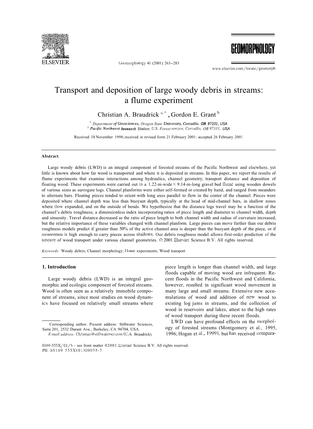 Transport and Deposition of Large Woody Debris in Streams: a Flume Experiment