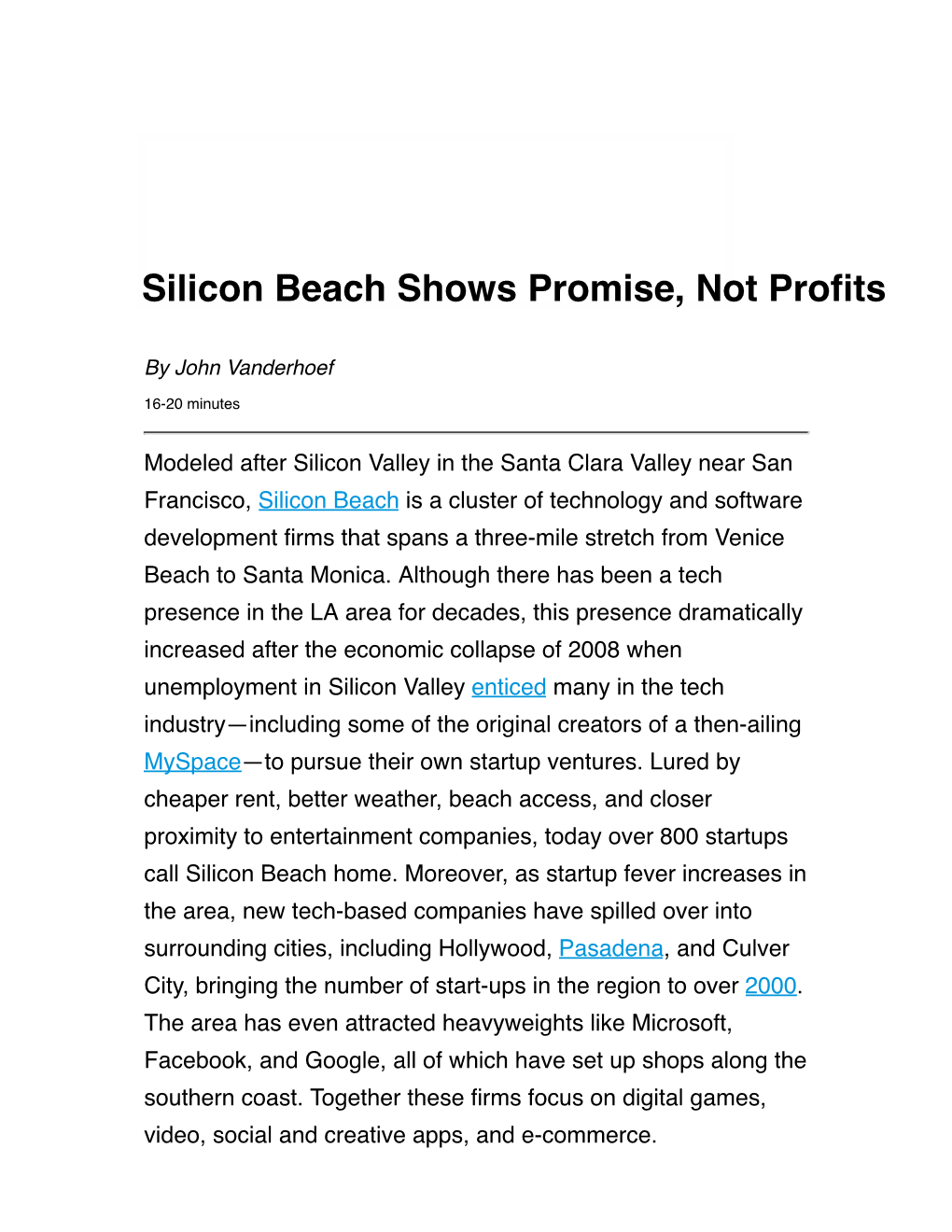 Silicon Beach Shows Promise, Not Profits