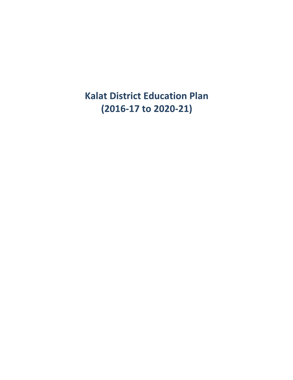 Kalat District Education Plan (2016-17 to 2020-21)