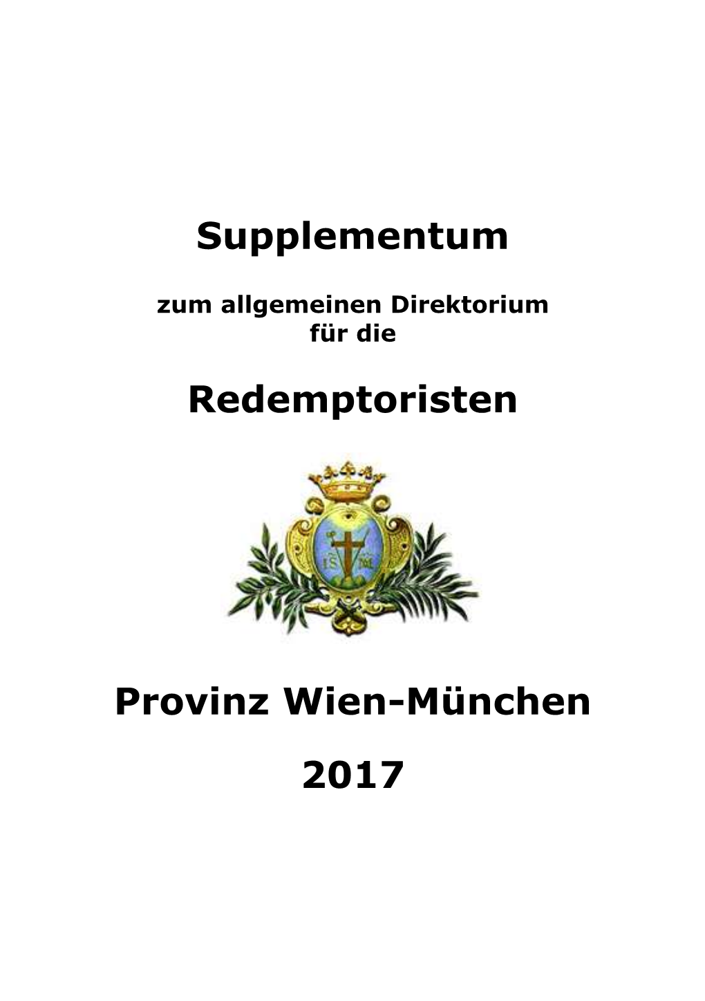 Supplementum Redemptoristen Provinz Wien-München 2017