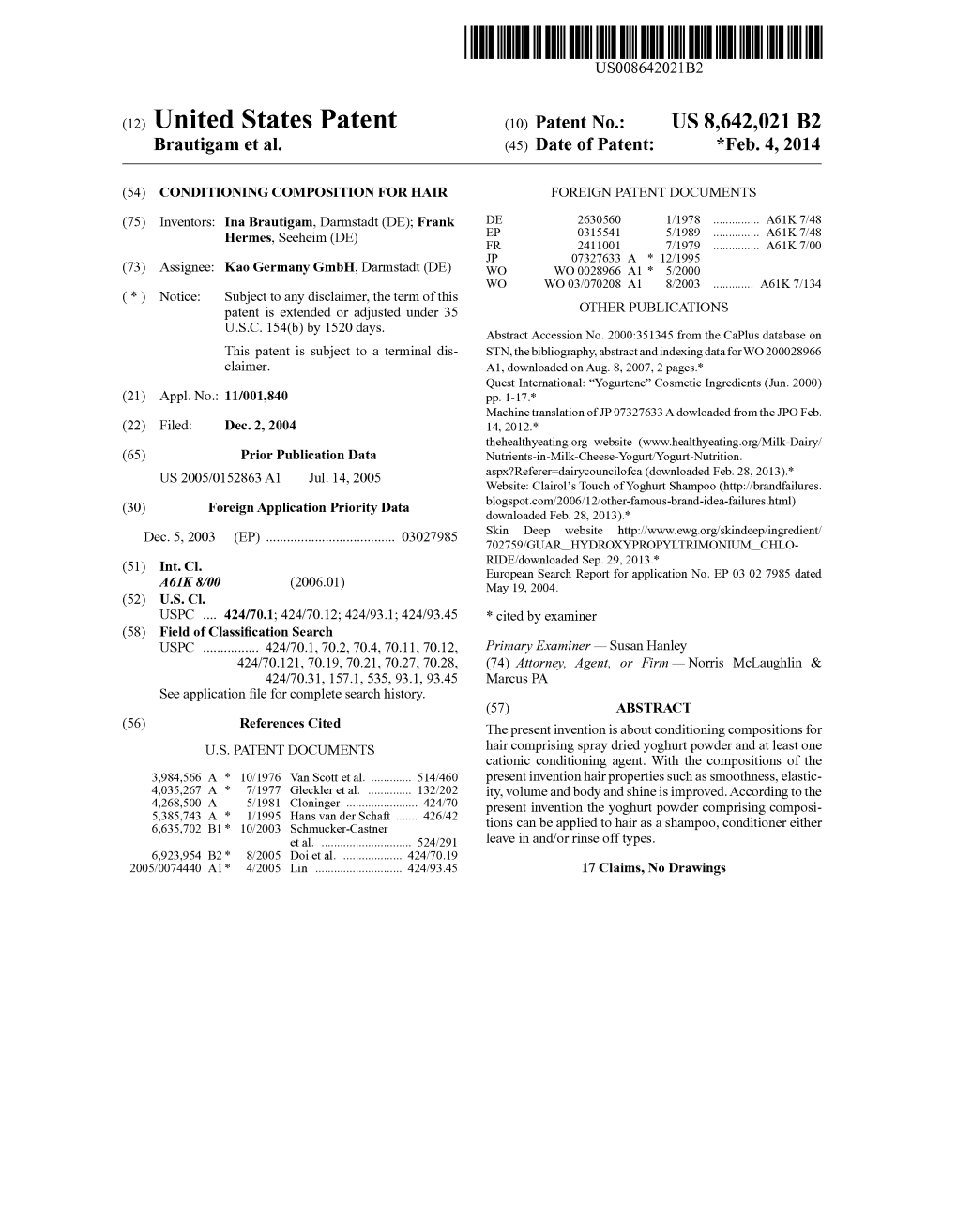(12) United States Patent (10) Patent No.: US 8,642,021 B2 Brautigam Et Al