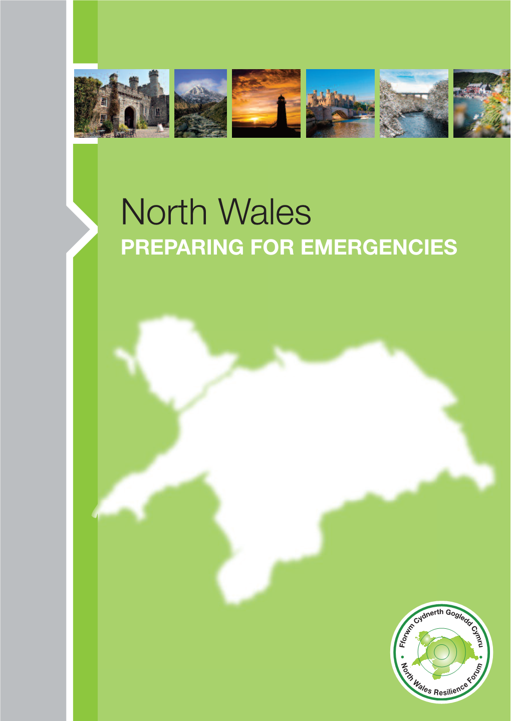 North Wales PREPARING for EMERGENCIES Contents