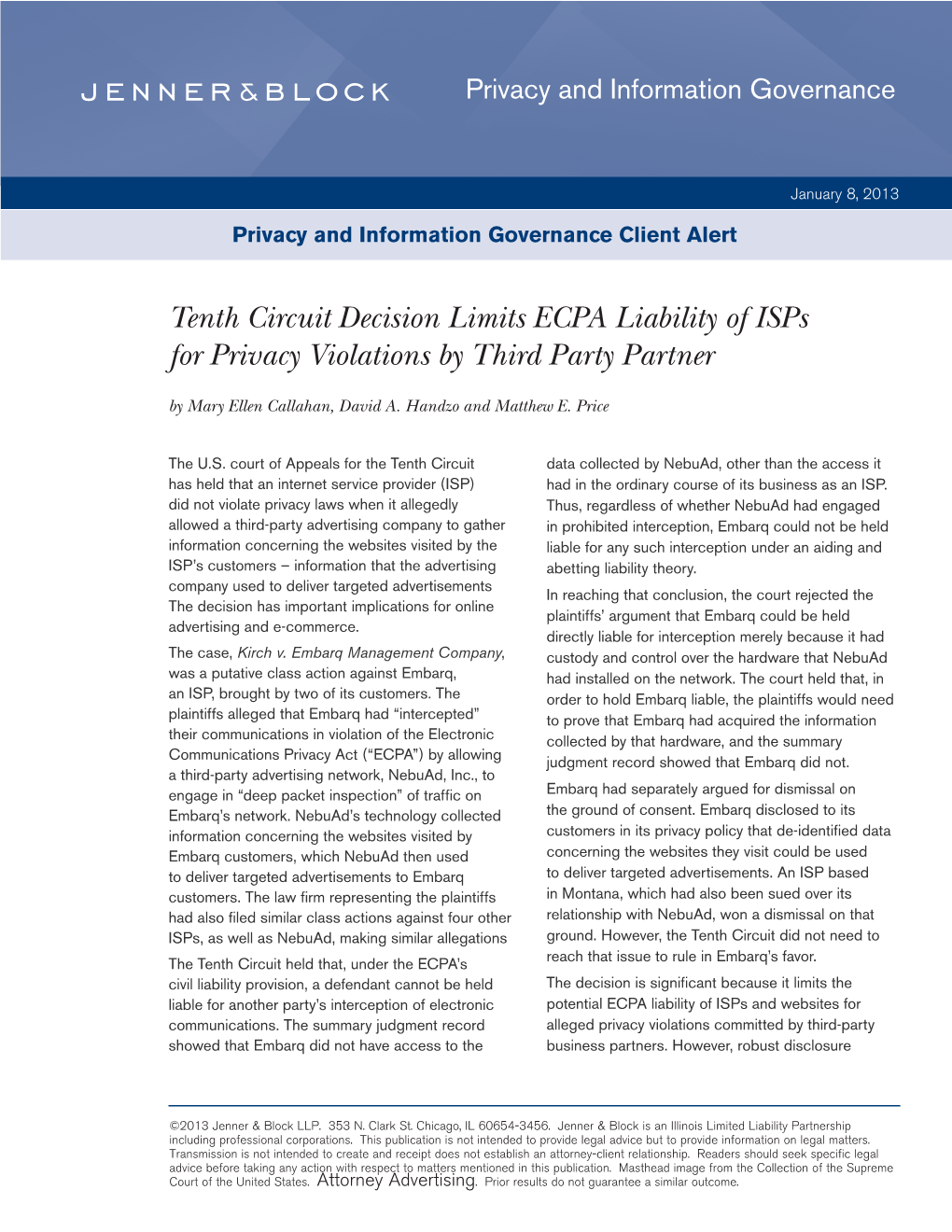 Tenth Circuit Decision Limits ECPA Liability of Isps for Privacy Violations by Third Party Partner by Mary Ellen Callahan, David A