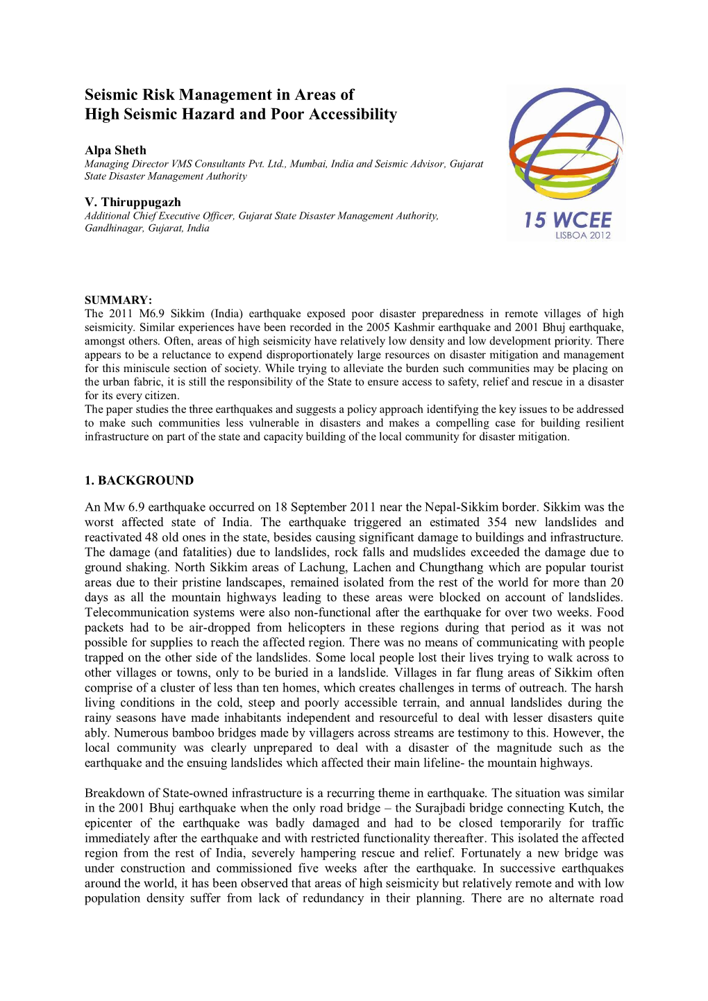 Seismic Risk Management in Areas of Paper Title Line 1 High Seismic