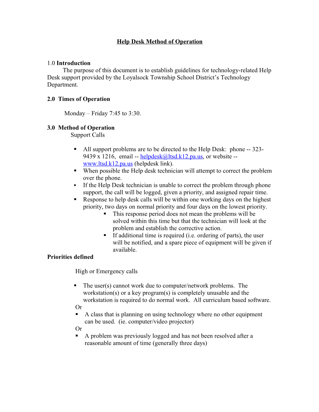 Help Desk Policy and Method of Operation