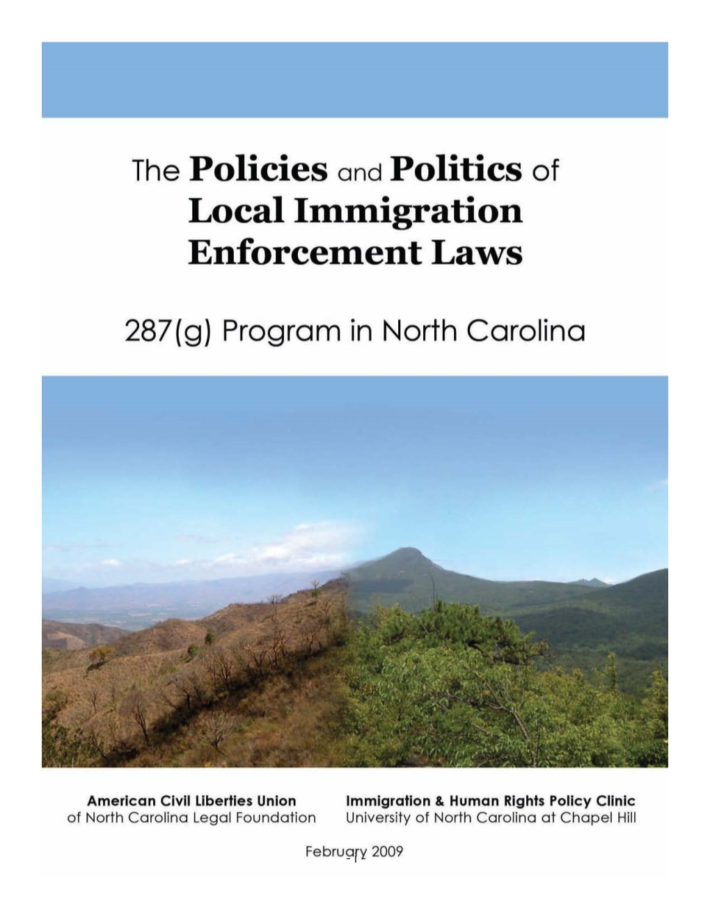 The Policies and Politics of Local Immigration Enforcement Laws