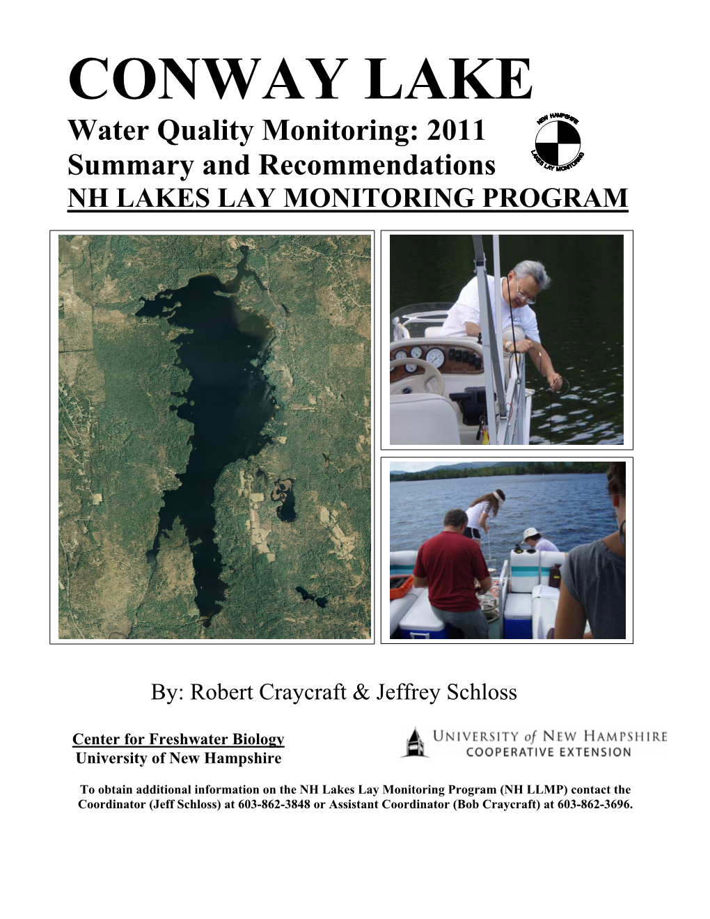 CONWAY LAKE Water Quality Monitoring: 2011 Summary and Recommendations NH LAKES LAY MONITORING PROGRAM
