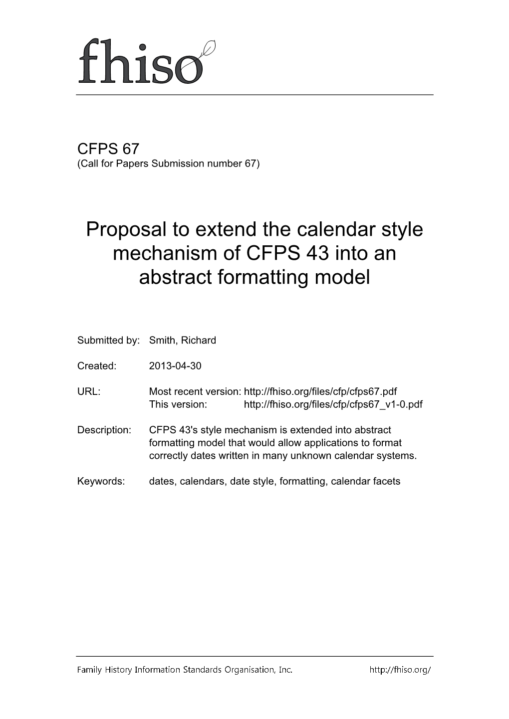 Proposal to Extend the Calendar Style Mechanism of CFPS 43 Into an Abstract Formatting Model