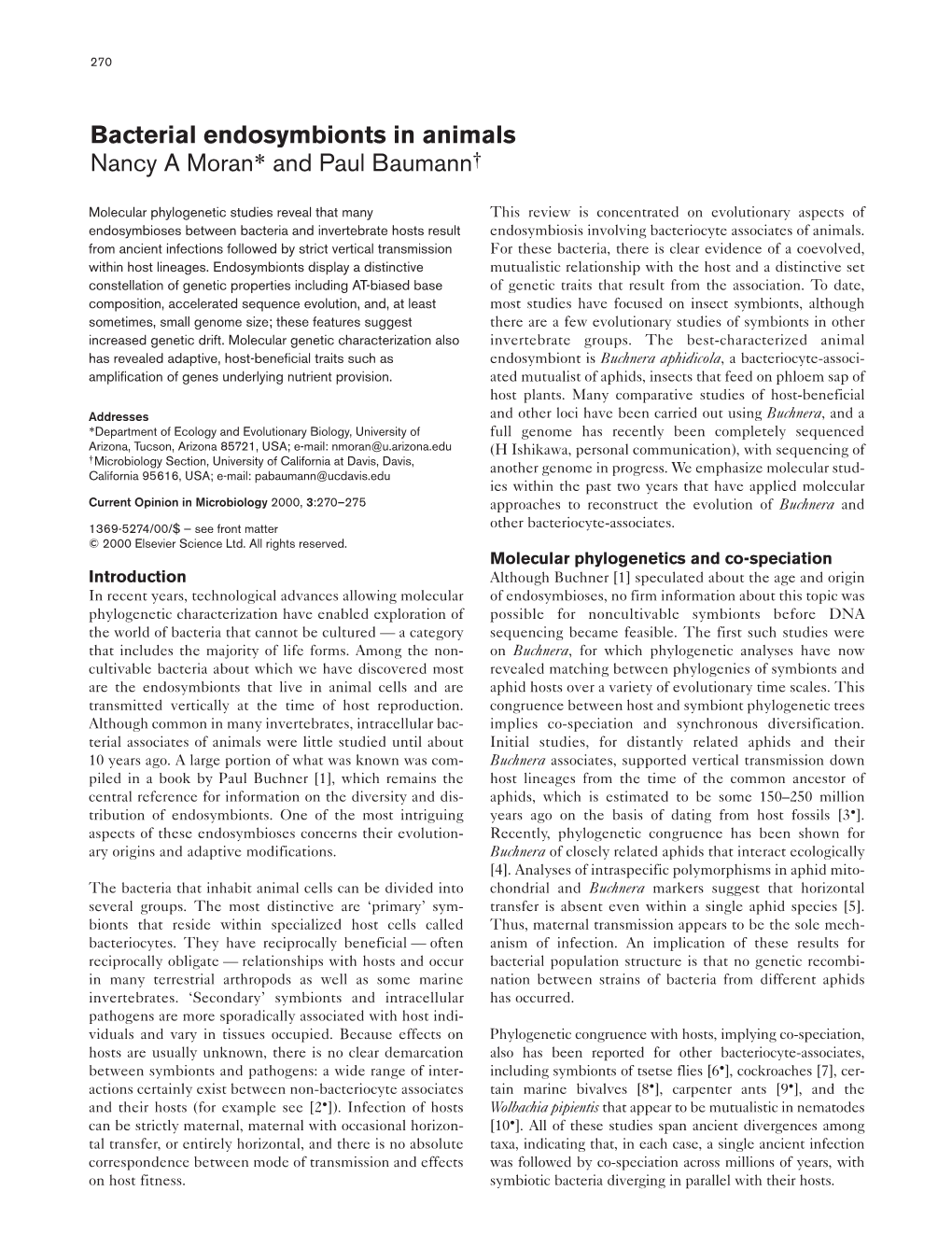 Bacterial Endosymbionts in Animals Nancy a Moran* and Paul Baumann†