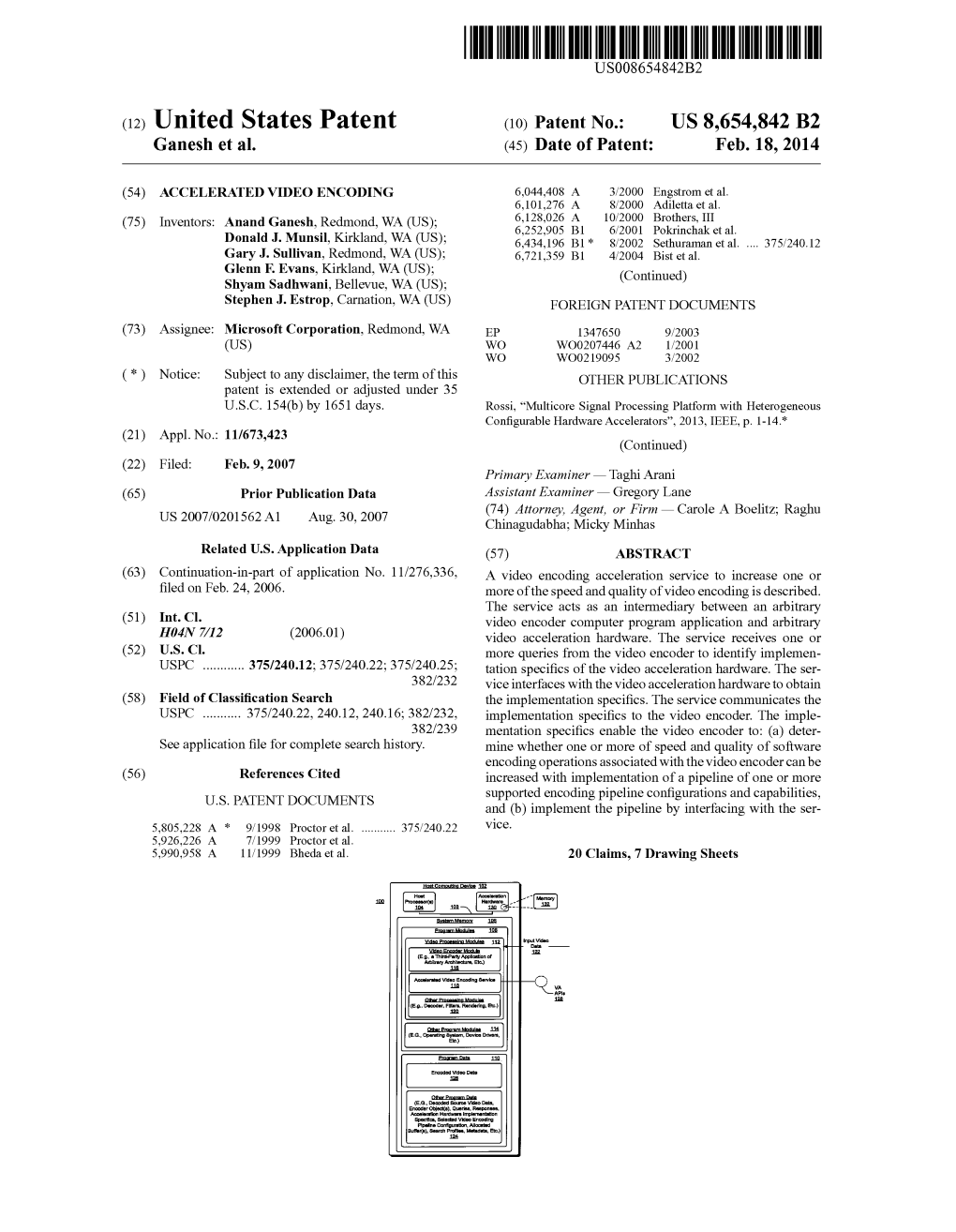 (12) United States Patent (10) Patent No.: US 8,654,842 B2 Ganesh Et Al