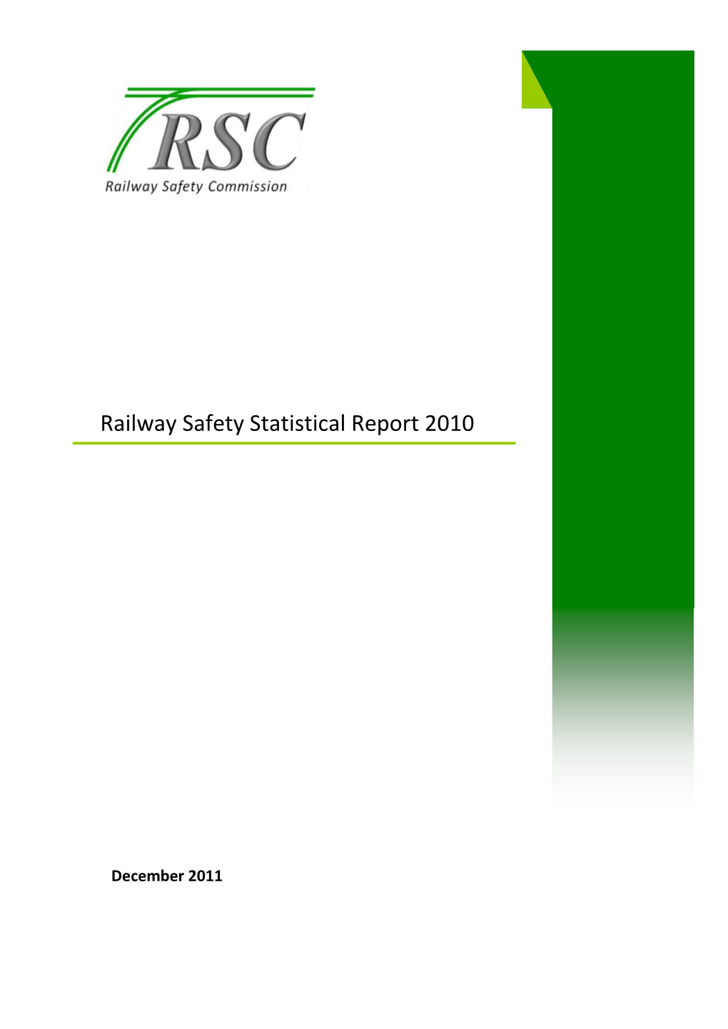 Railway Safety Statistical Report 2010