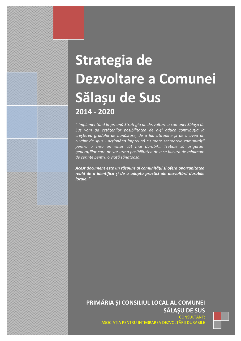 Strategia De Dezvoltare a Comunei Sălașu De Sus 2014 - 2020