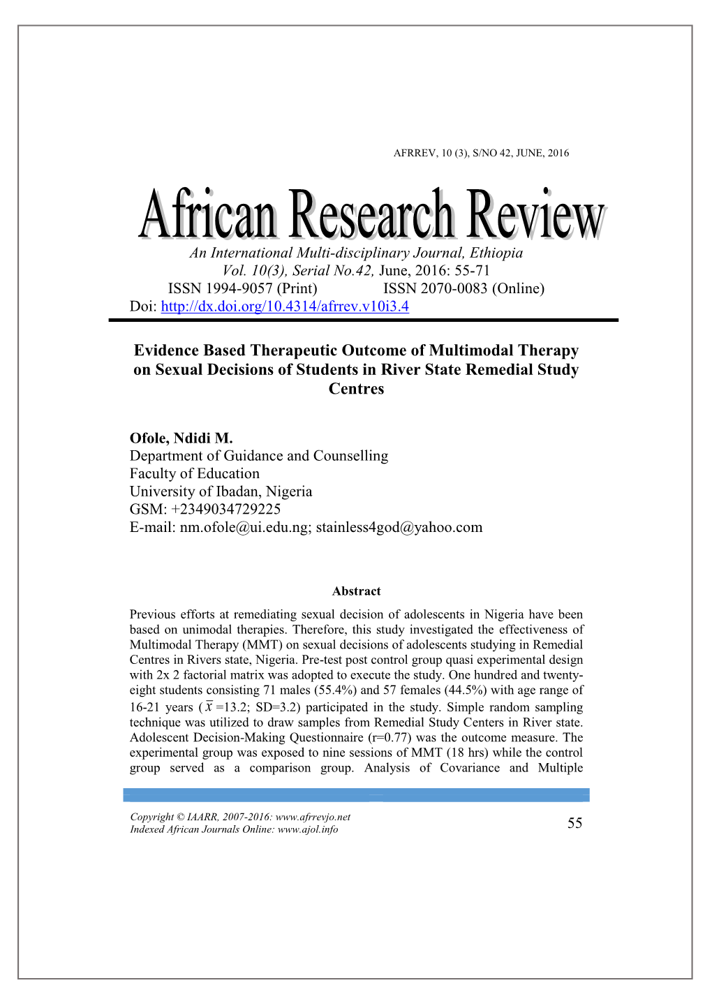 Evidence Based Therapeutic Outcome of Multimodal Therapy on Sexual Decisions of Students in River State Remedial Study Centres