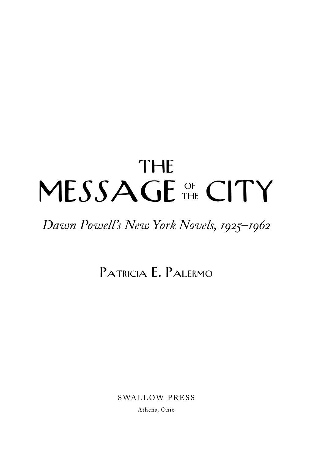 The Message of the City: Dawn Powell's New York Norvels, 1925–1962