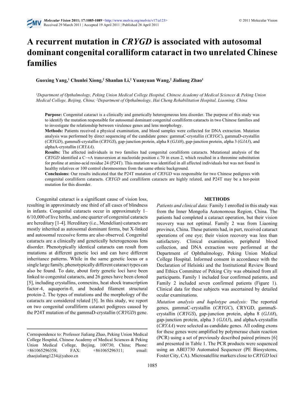 A Recurrent Mutation in CRYGD Is Associated with Autosomal Dominant Congenital Coralliform Cataract in Two Unrelated Chinese Families