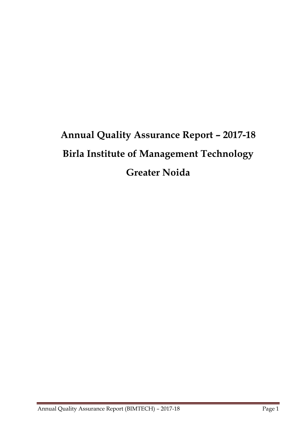 The Annual Quality Assurance Report (AQAR) of the IQAC