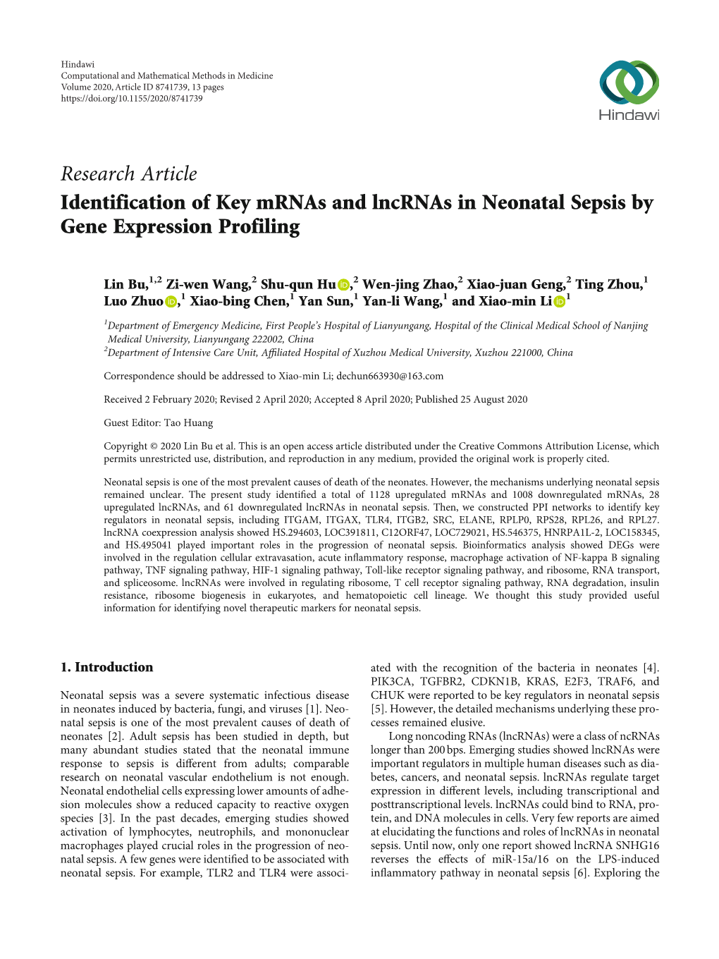 Identification of Key Mrnas and Lncrnas in Neonatal Sepsis by Gene Expression Profiling