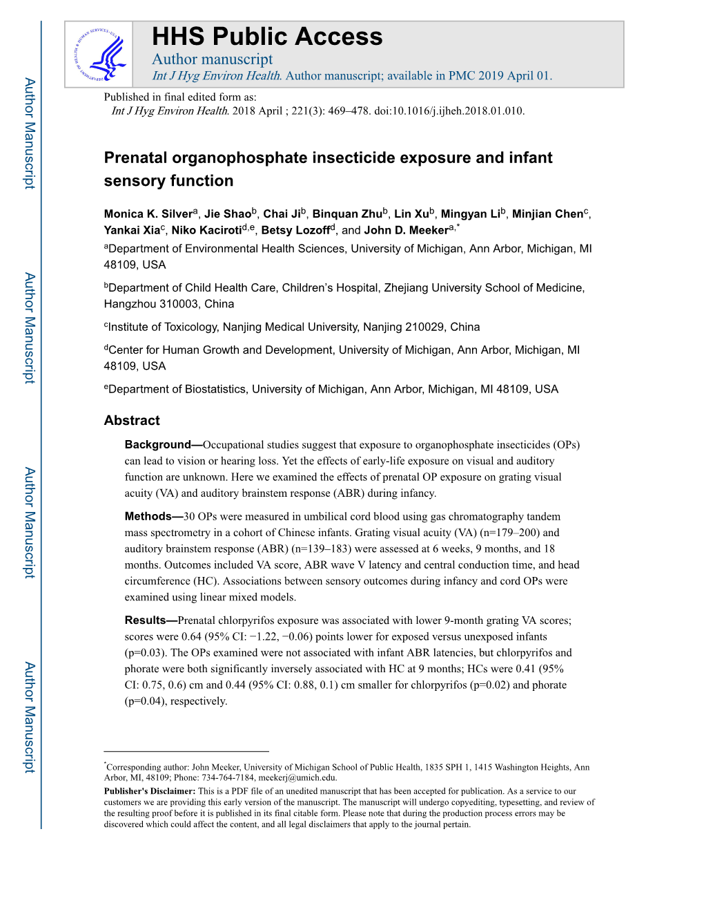 Prenatal Organophosphate Insecticide Exposure and Infant Sensory Function