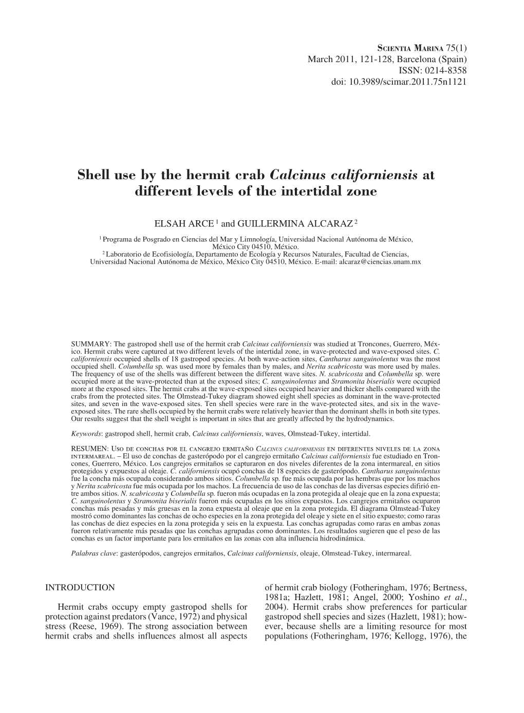 Shell Use by the Hermit Crab Calcinus Californiensis at Different Levels of the Intertidal Zone