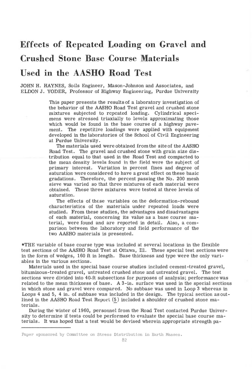 Effects of Repeated Loading on Gravel and Crushed Stone Base Course Materials Used in the AASHO Road Test