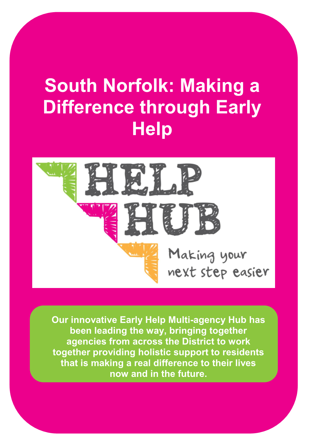 South Norfolk: Making a Difference Through Early Help