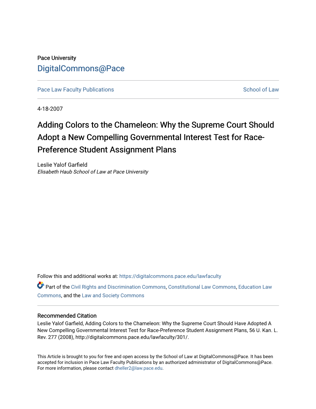 Why the Supreme Court Should Adopt a New Compelling Governmental Interest Test for Race-Preference Student Assignment Plans