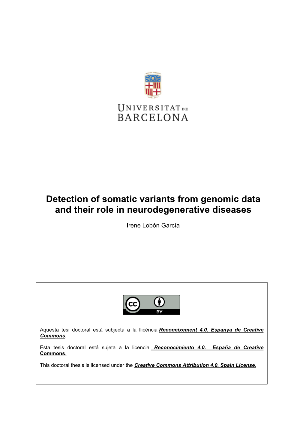 Detection of Somatic Variants from Genomic Data and Their Role in Neurodegenerative Diseases