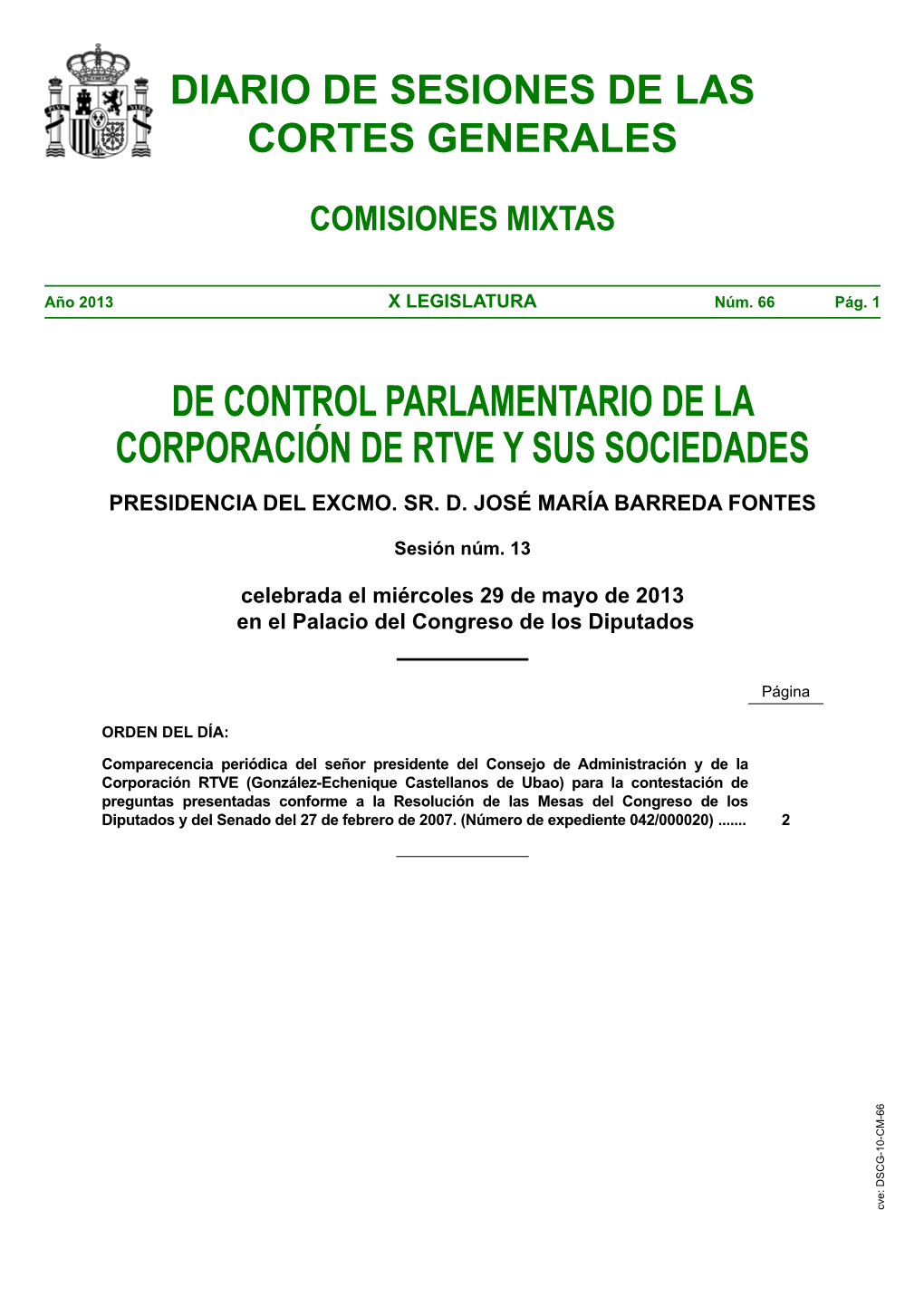 Diario De Sesiones De Comisiones Mixtas De Control Parlamentario De