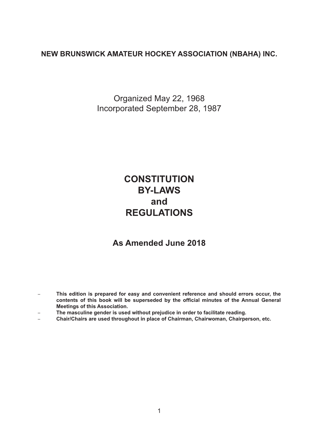 CONSTITUTION BY-LAWS and REGULATIONS