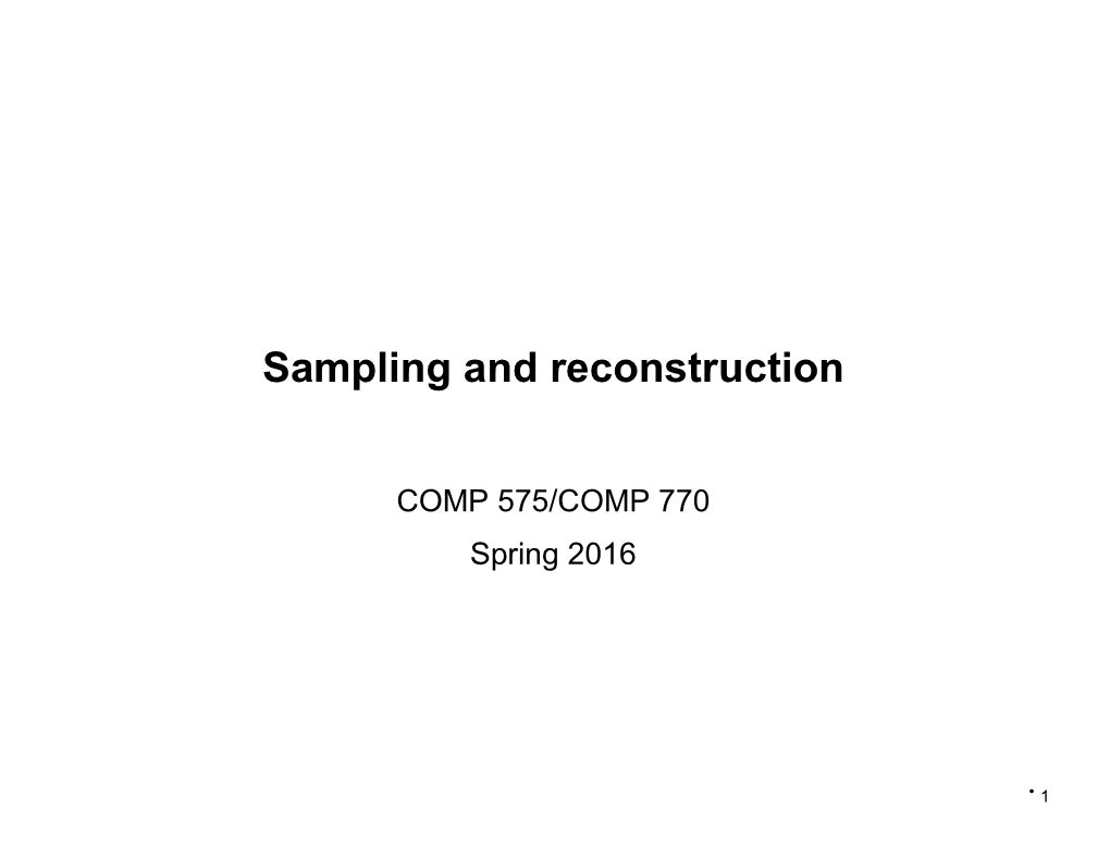 Sampling and Reconstruction