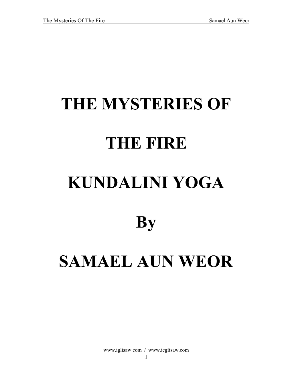 THE MYSTERIES of the FIRE KUNDALINI YOGA by SAMAEL