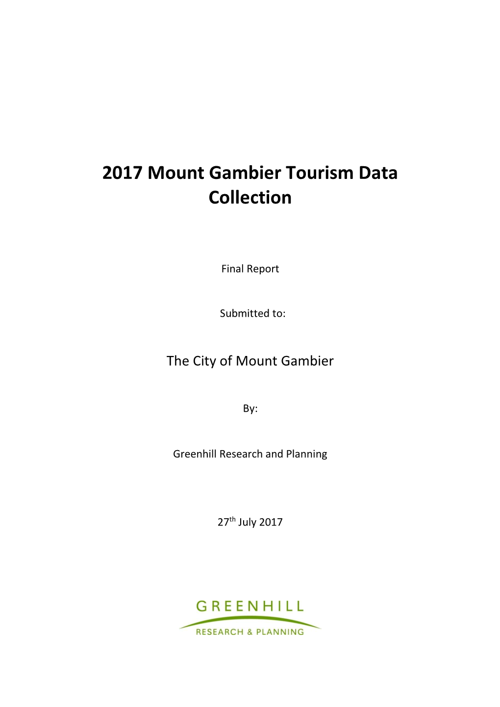 2017 Mount Gambier Tourism Data Collection