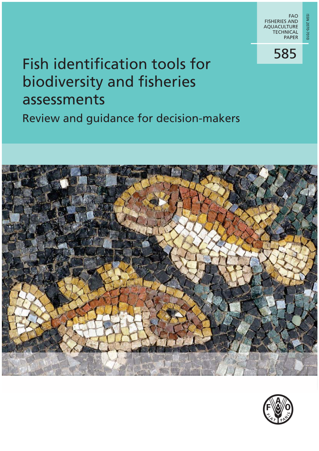 Fish Identification Tools for Biodiversity and Fisheries Assessments