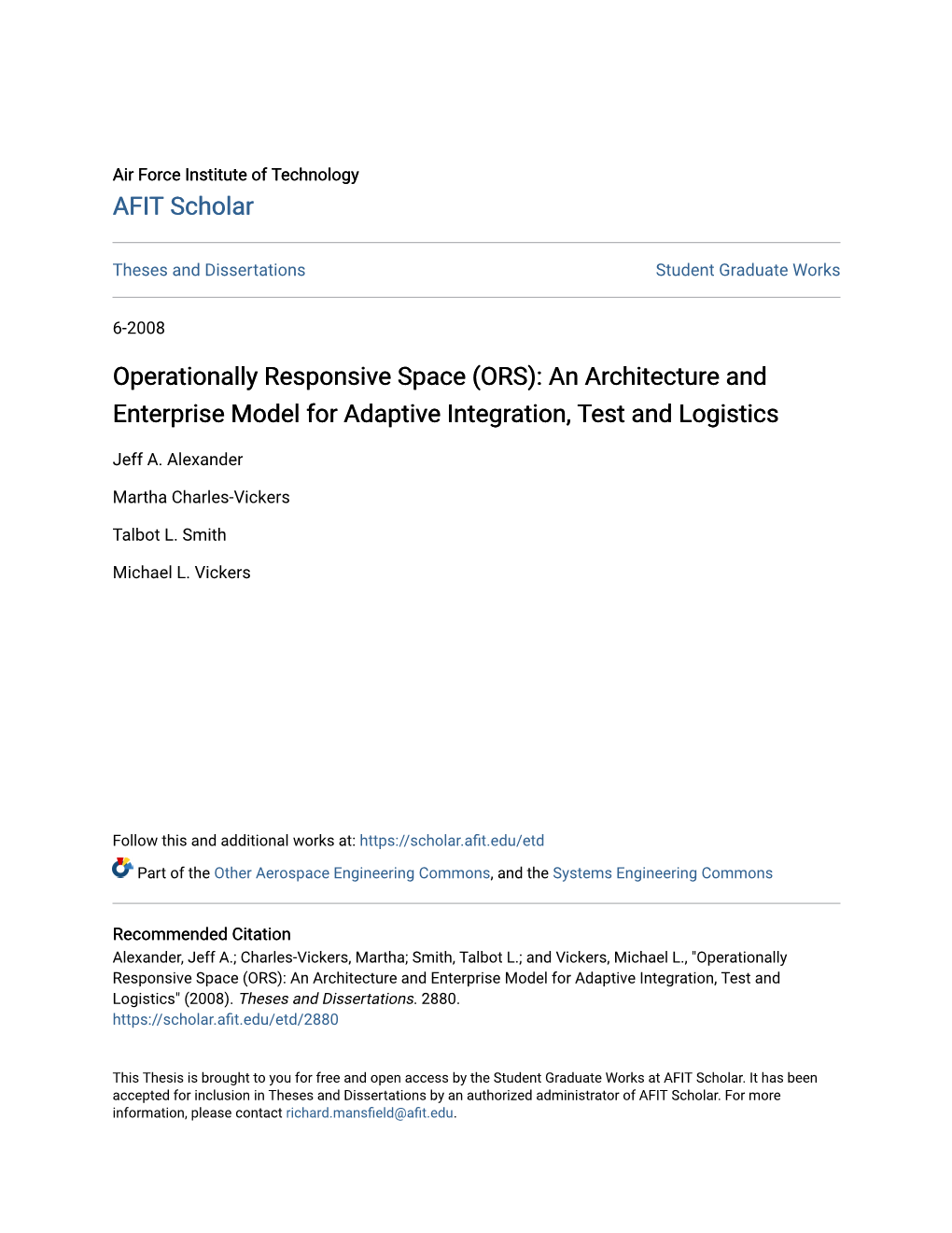 Operationally Responsive Space (ORS): an Architecture and Enterprise Model for Adaptive Integration, Test and Logistics