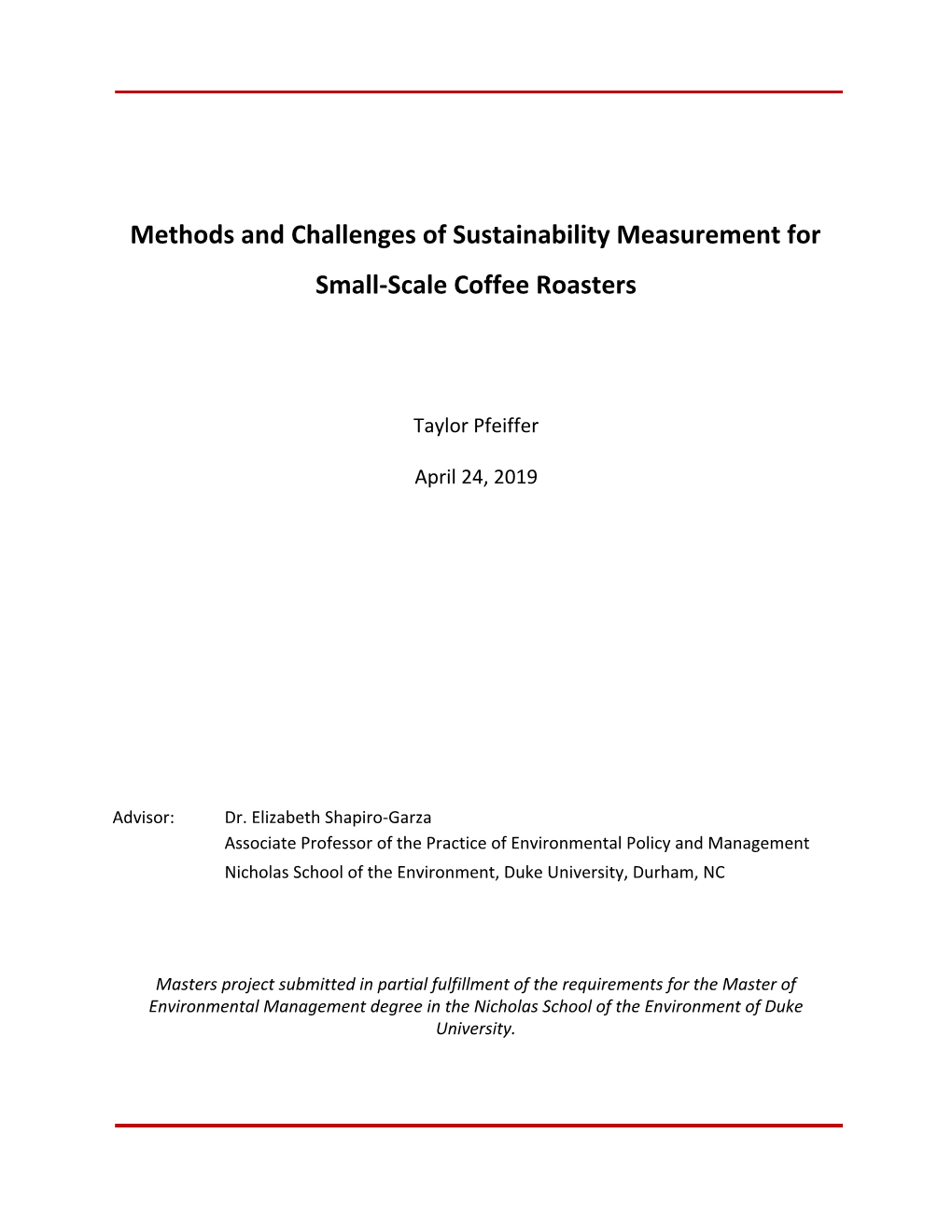 Methods and Challenges of Sustainability Measurement for Small-Scale Coffee Roasters