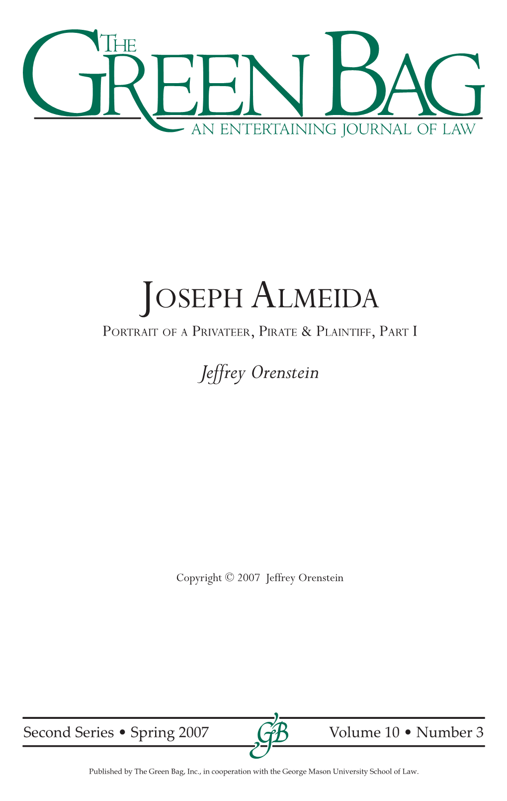 JOSEPH ALMEIDA PORTRAIT of a PRIVATEER, PIRATE & PLAINTIFF, PART I Jeffrey Orenstein