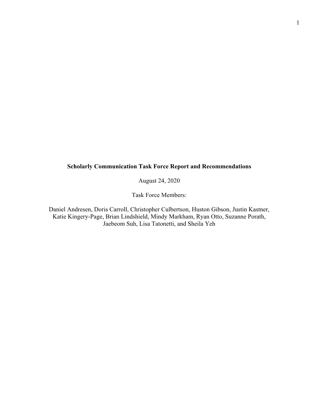 Scholarly Communication Task Force Report Recommendations Final.Pdf