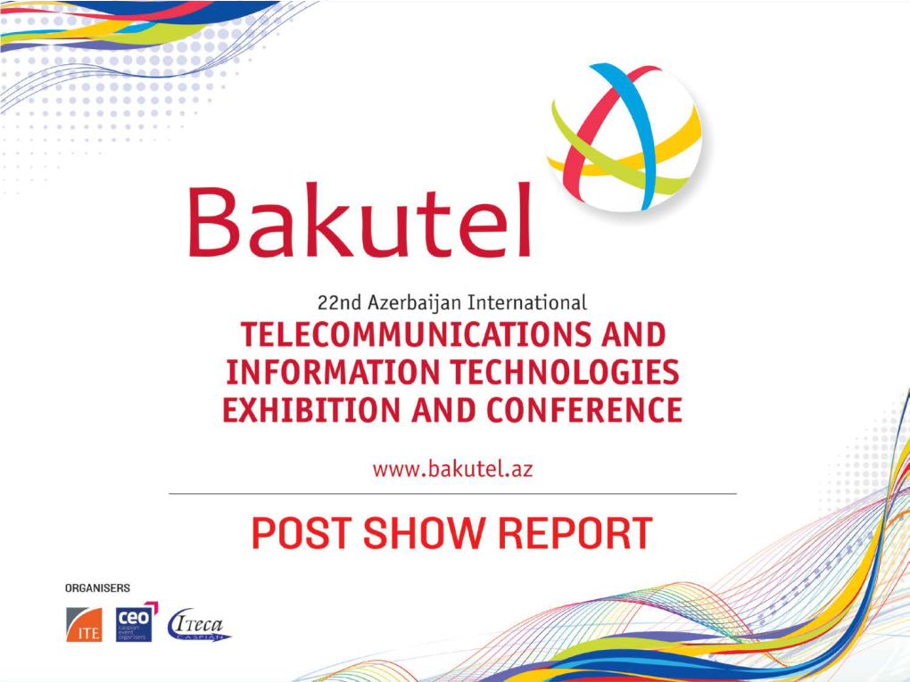 Bakutel 2016 Kicked Off on November 29 at Baku Expo Centre