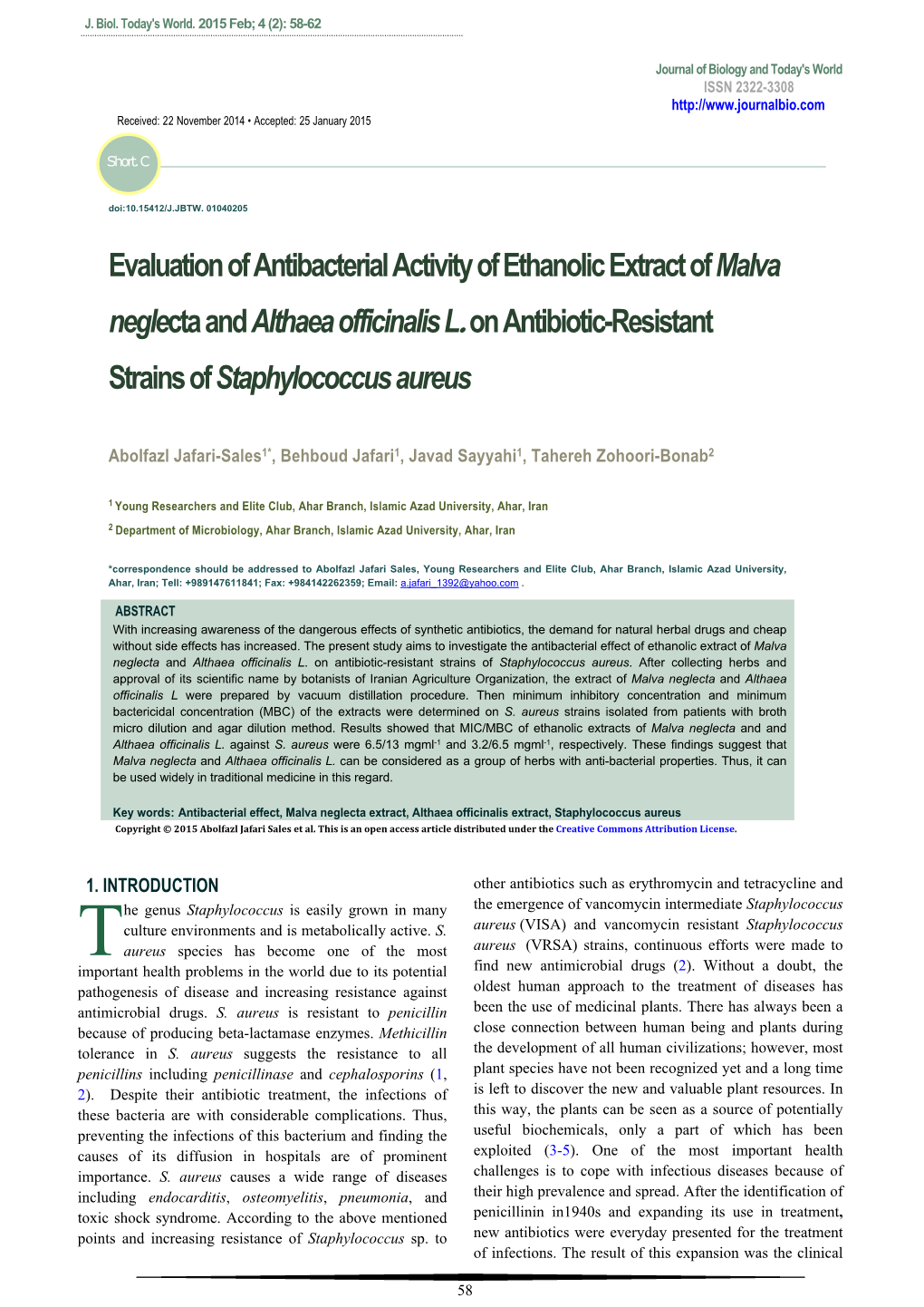 Evaluation of Antibacterial Activity of Ethanolic Extract of Malva Neglecta and Althaea Officinalis L. on Antibiotic-Resistant Strains of Staphylococcus Aureus