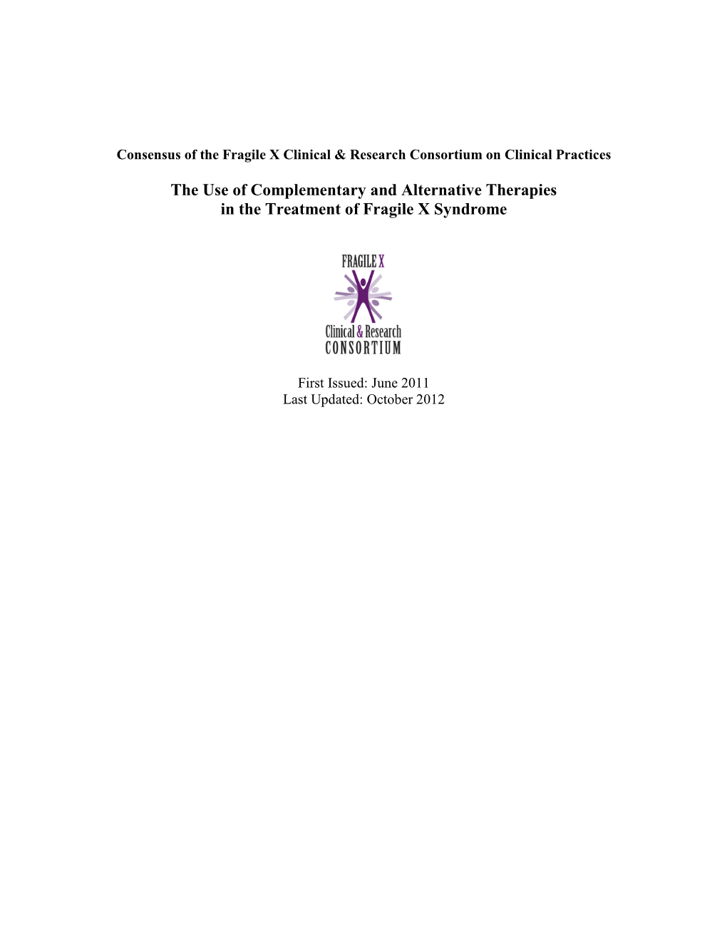 Use of Complementary and Alternative Therapies in the Treatment of Fragile X Syndrome