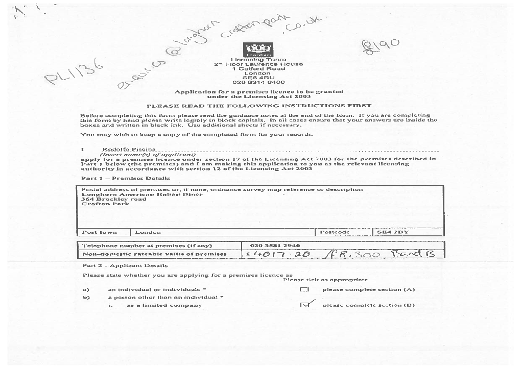 London SE64RU 020 8314 6400 Application for a Premises Licence