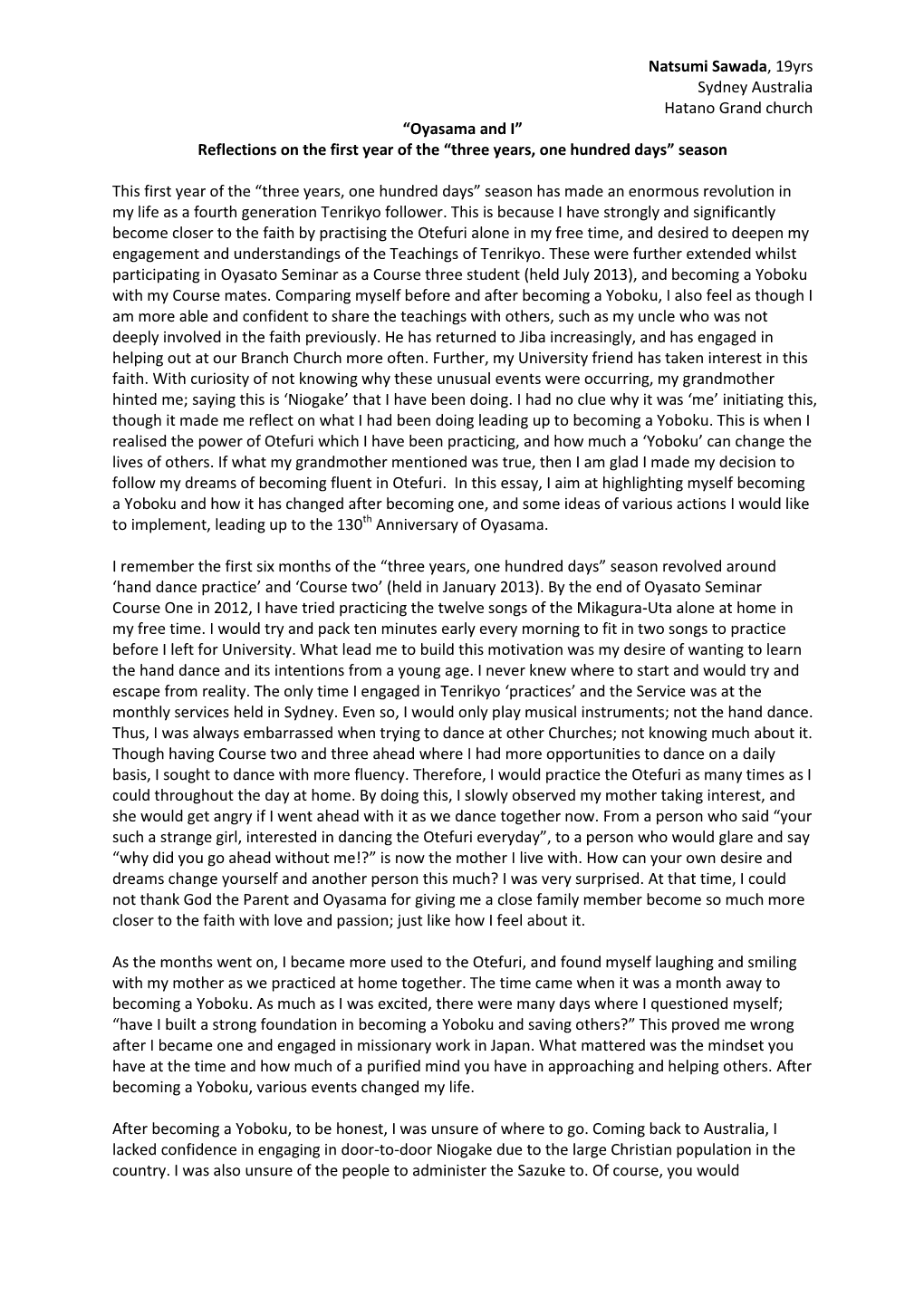 Natsumi Sawada, 19Yrs Sydney Australia Hatano Grand Church “Oyasama and I” Reflections on the First Year of the “Three Years, One Hundred Days” Season