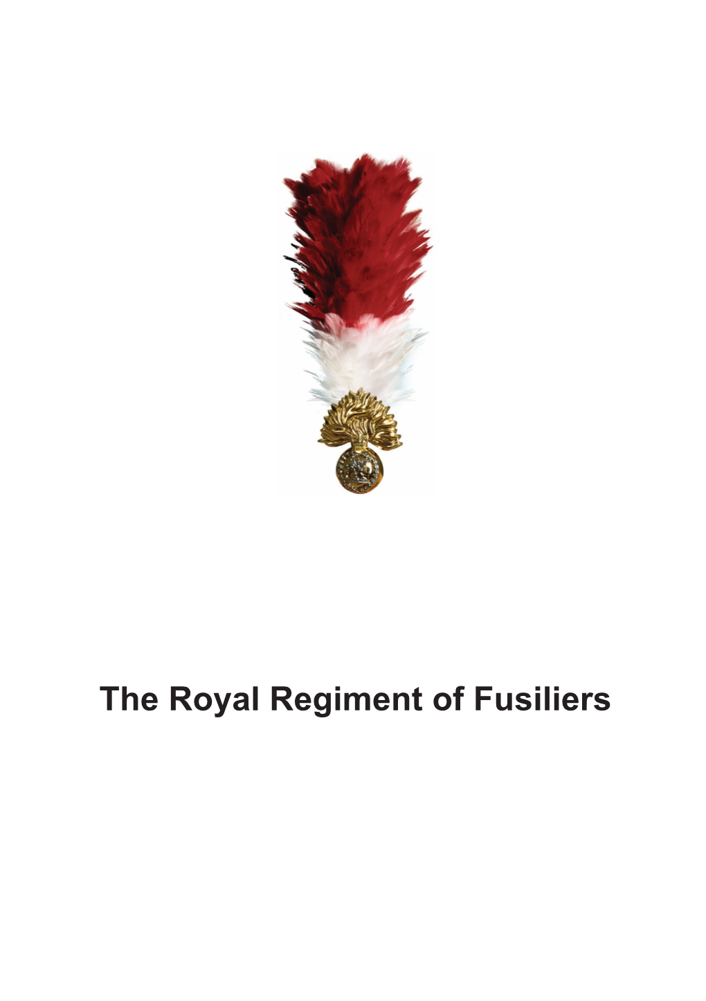 The Royal Regiment of Fusiliers