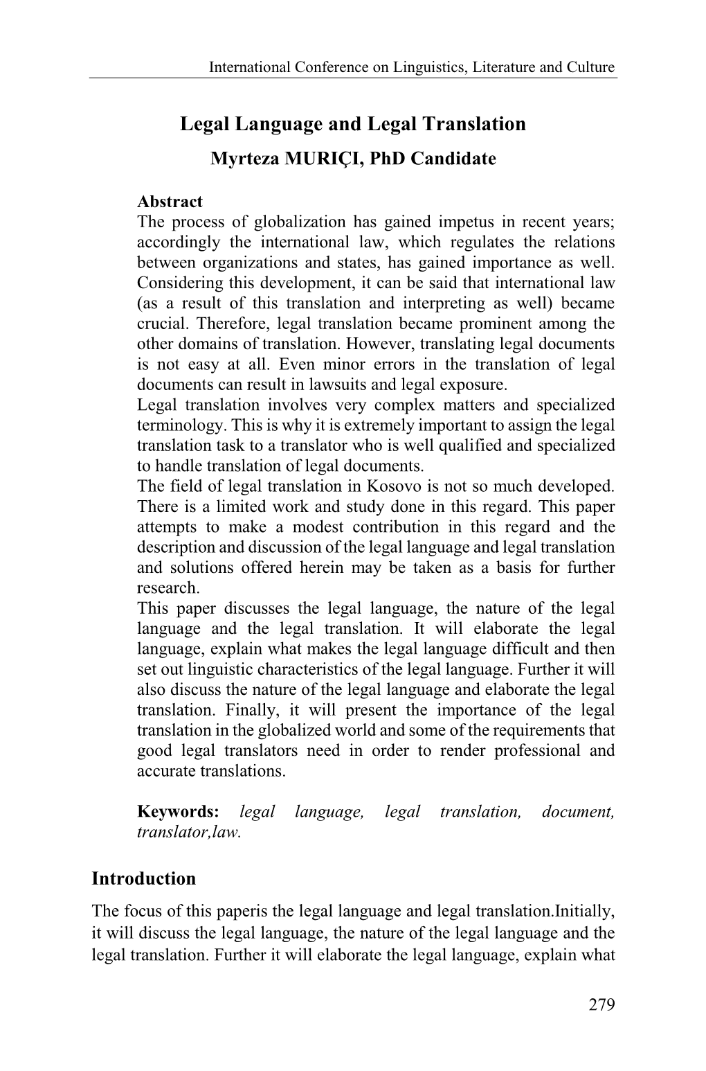 Legal Language and Legal Translation Myrteza MURIÇI, Phd Candidate