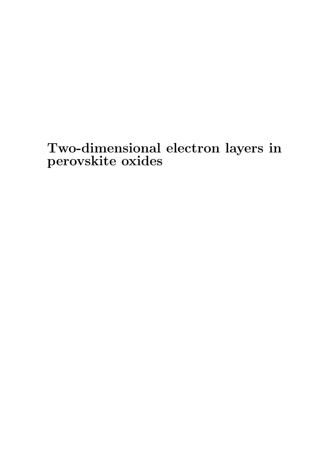 Two-Dimensional Electron Layers in Perovskite Oxides Cover