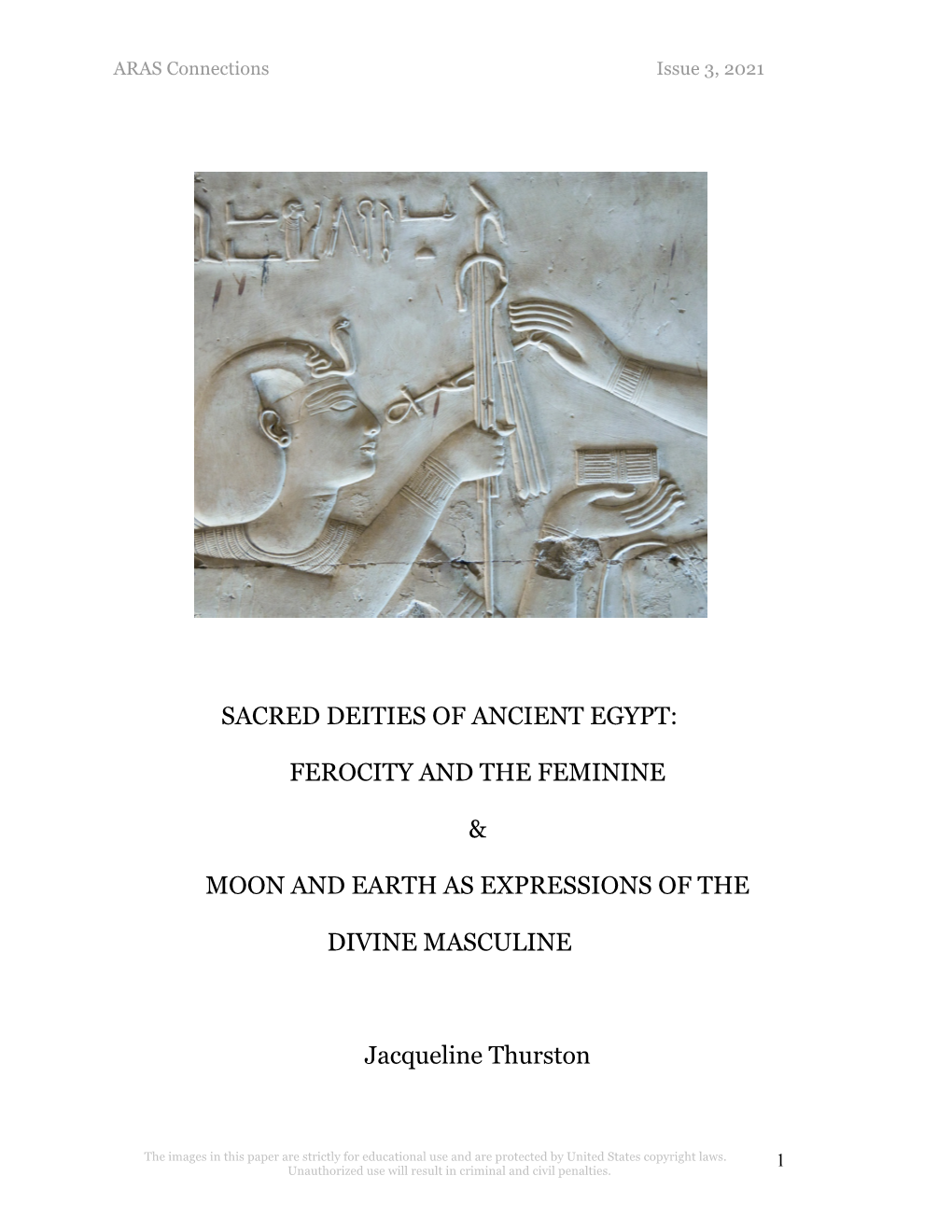 Sacred Deities of Ancient Egypt: Ferocity and The