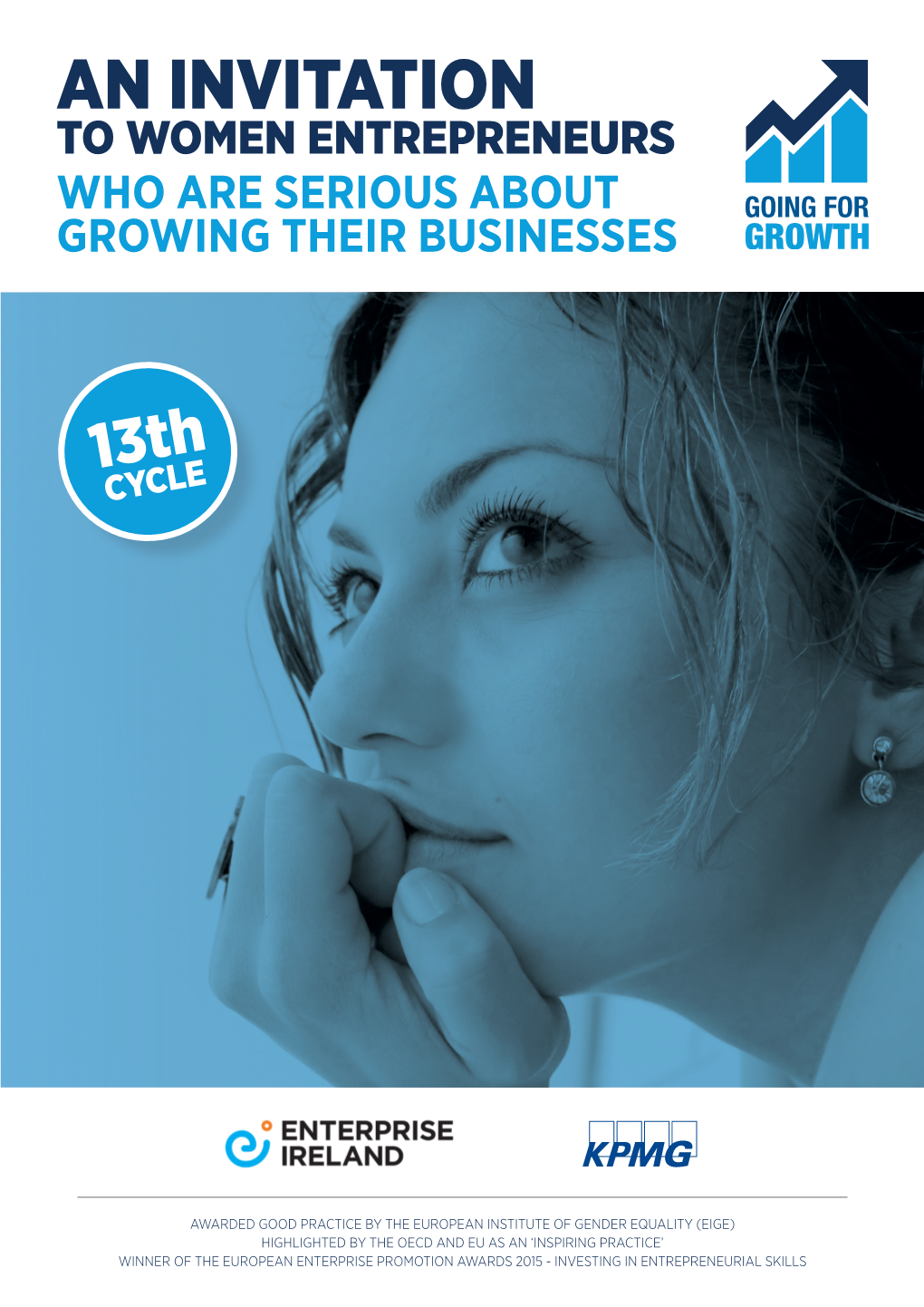 Going for Growth: an INVITATION to WOMEN ENTREPRENEURS WHO ARE SERIOUS ABOUT GROWING THEIR BUSINESSES